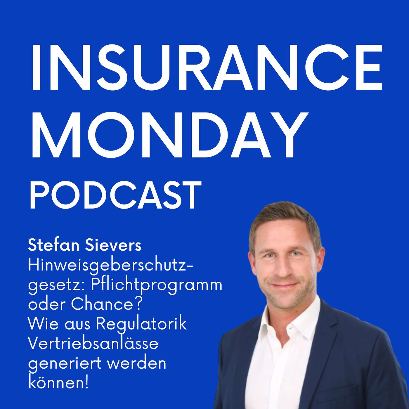 Hinweisgeberschutzgesetz: Pflichtprogramm oder Chance? Wie aus Regulatorik Vertriebsanlässe generiert werden können!