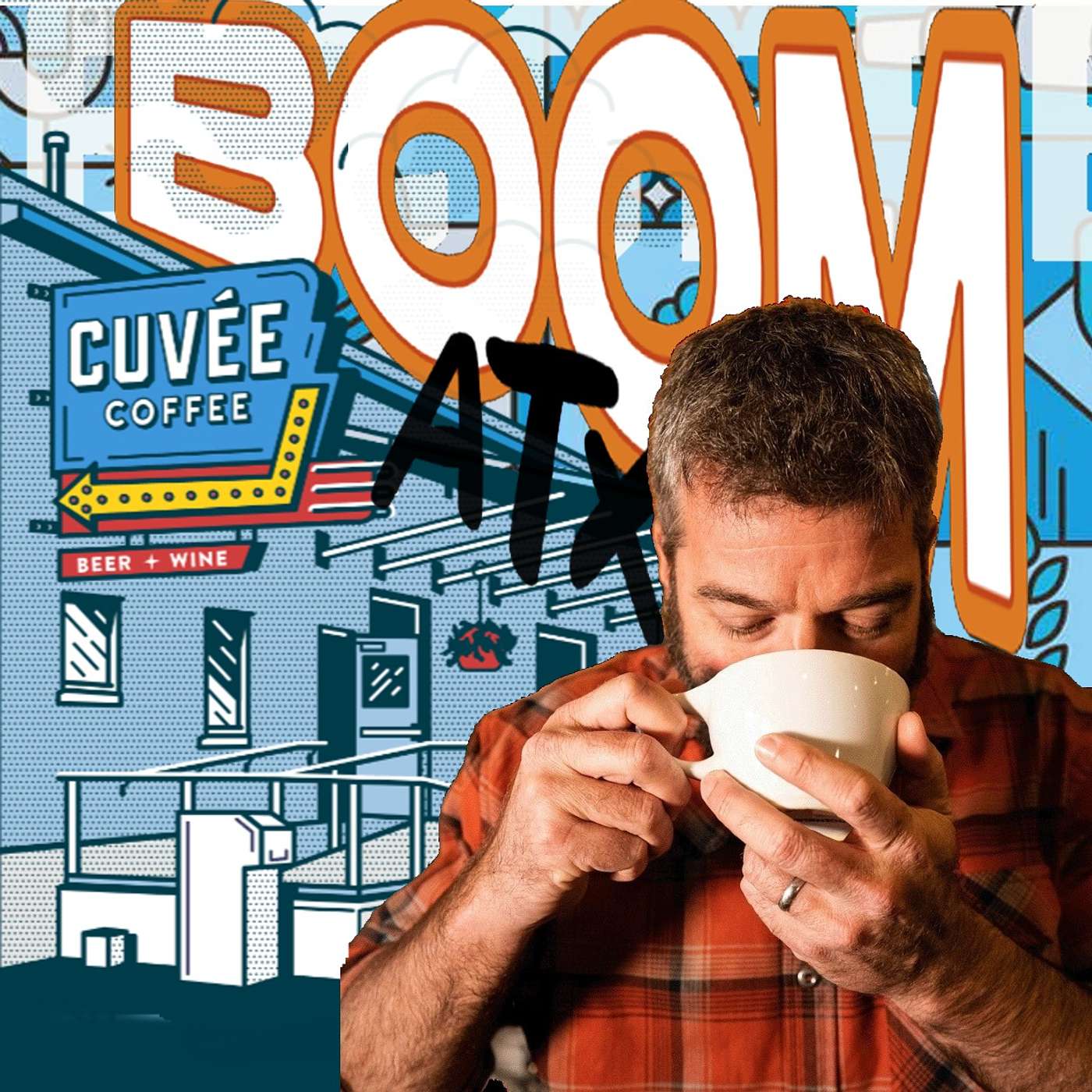 BoomATX Episode #46 - Mike McKim - Cuvee Coffee