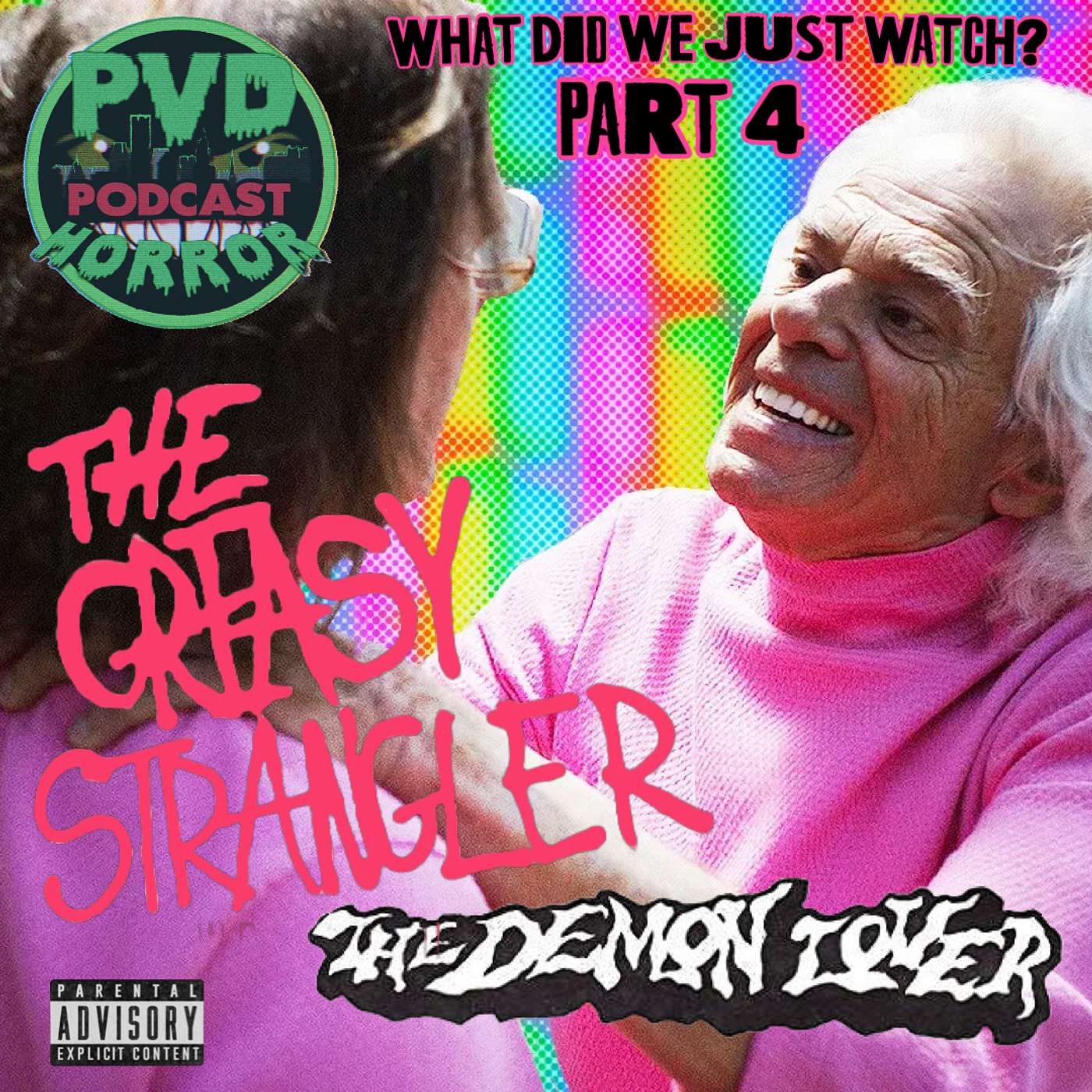 What Did We Just Watch? The Greasy Strangler and Demon Lover episode artwork