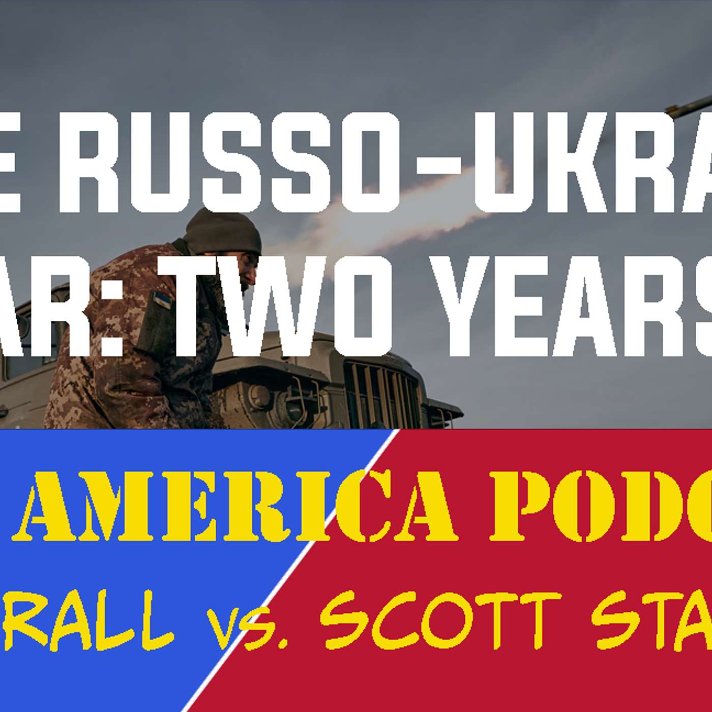 cover of episode Episode 138 | February 23, 2024: Alabamapalooza, Haley’s Last Stand, Two Years in Ukraine