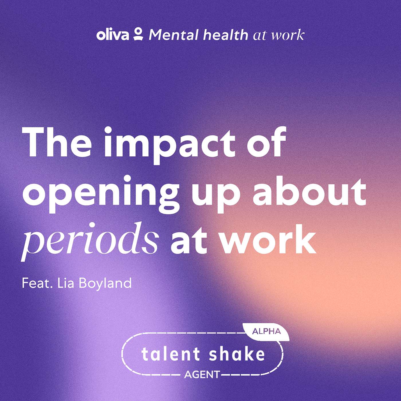 The impact of talking about periods at work (feat. Lia Boyland | Talent Shake) The impact of talking about periods at work (feat. Lia Boyland | Talent Shake)