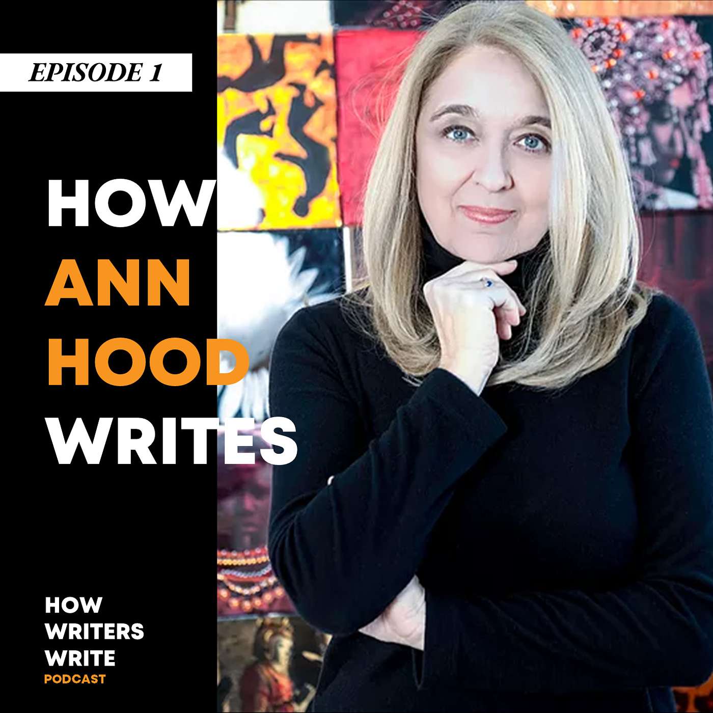Episode 1- How Ann Hood Writes