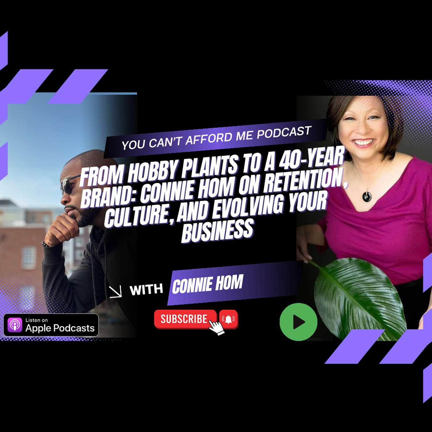 From Hobby Plants to a 40-Year Brand: Connie Hom on Retention, Culture, and Evolving Your Business