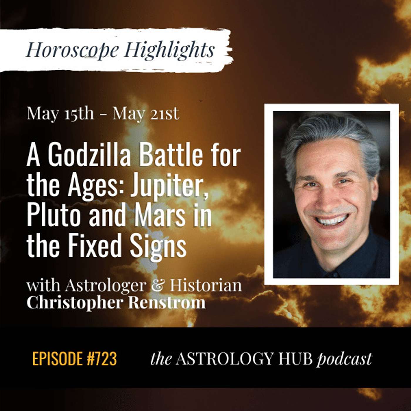 [HOROSCOPE HIGHLIGHTS] A Godzilla Battle for the Ages: Jupiter, Pluto and Mars in the Fixed Signs