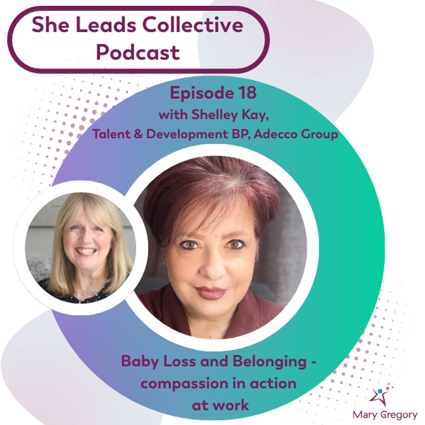 She Leads Collective Podcast: stories, allyship and confidence tools for women