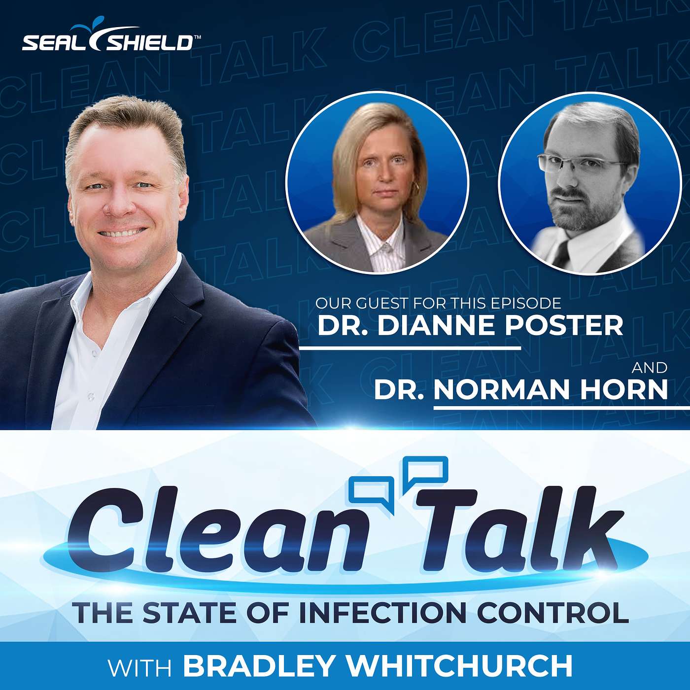 Clean Talk - The State of Infection Control w/ Brad Whitchurch