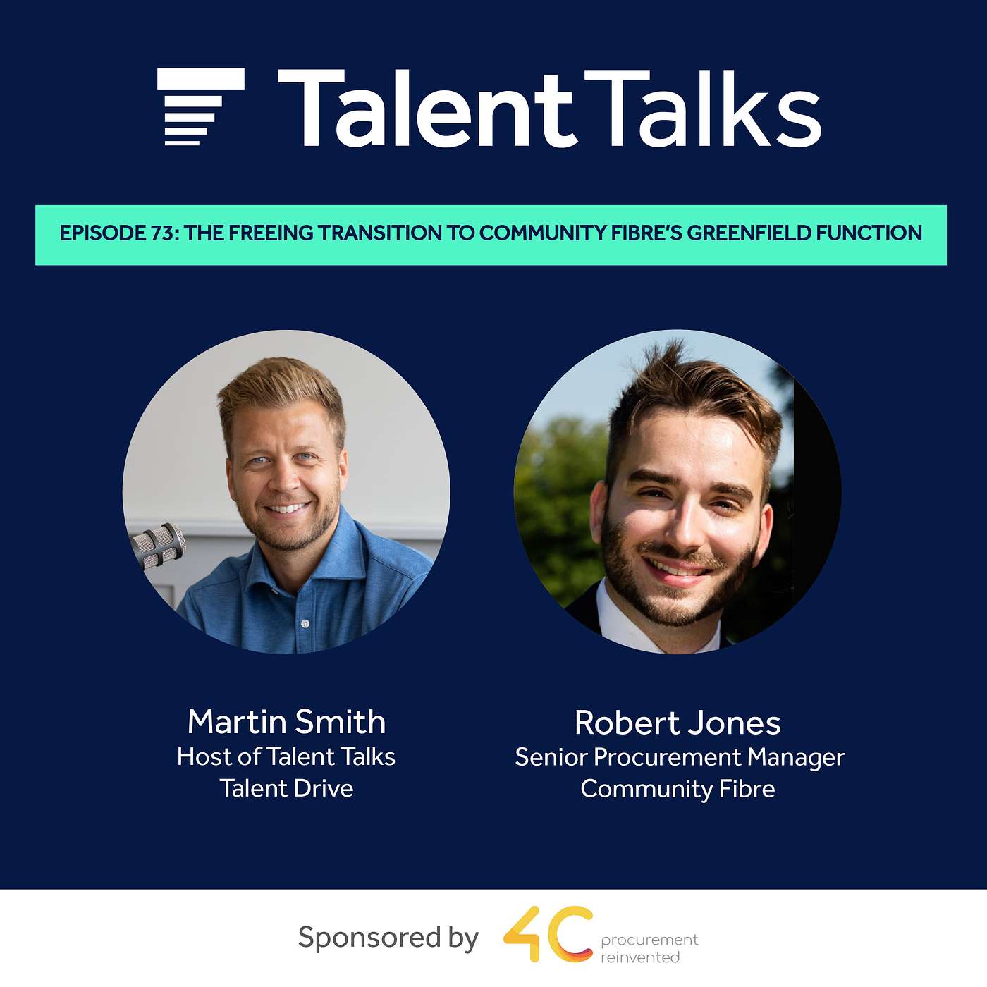 The Freeing Transition to Community Fibre’s Greenfield Function with Senior Procurement Manager, Robert Jones #73