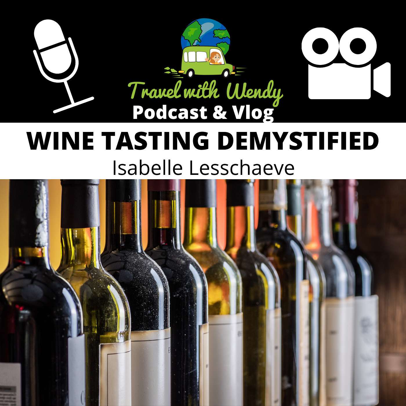 #33 Wine Tasting Demystified - Isabelle Lesschaeve