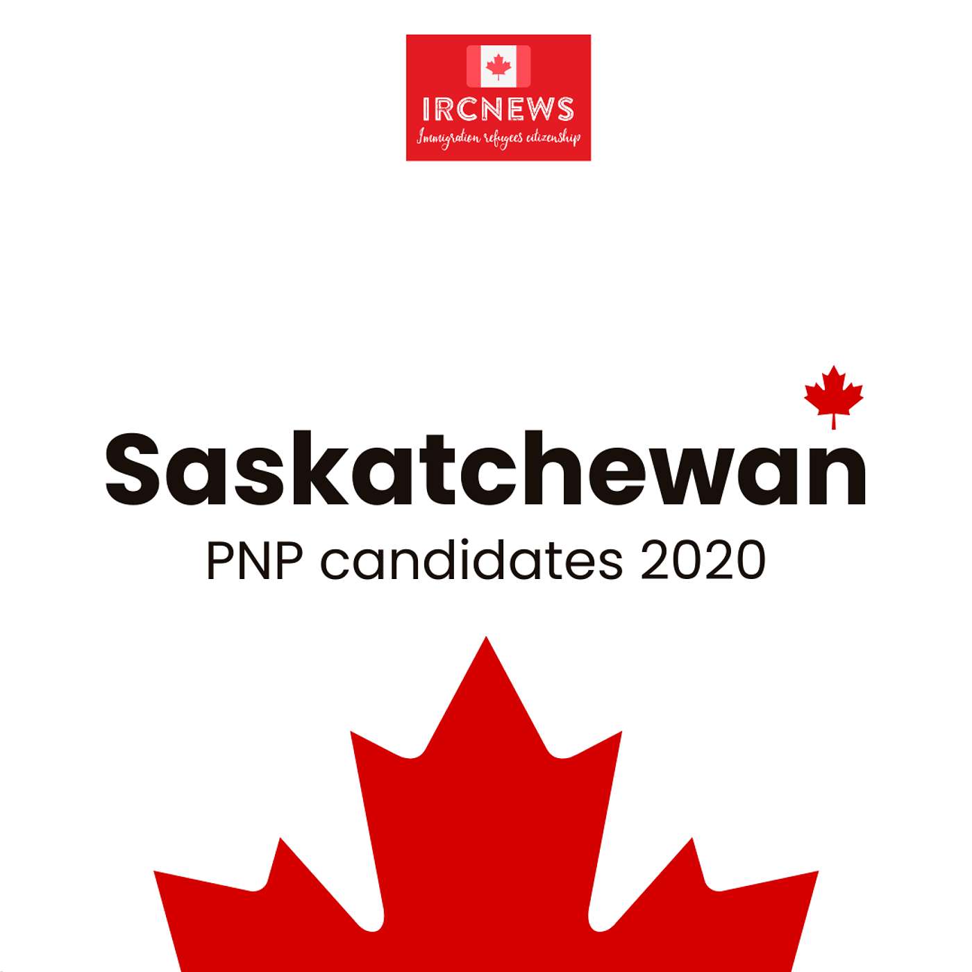 Canada Immigration Total PNP Express Entry Candidate Selection for the Province of Saskatchewan in 2020 episode artwork
