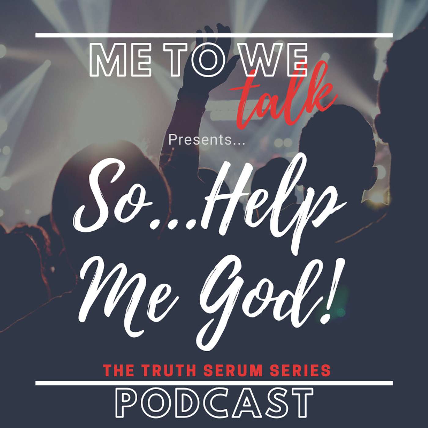 Me to We Talk Podcast