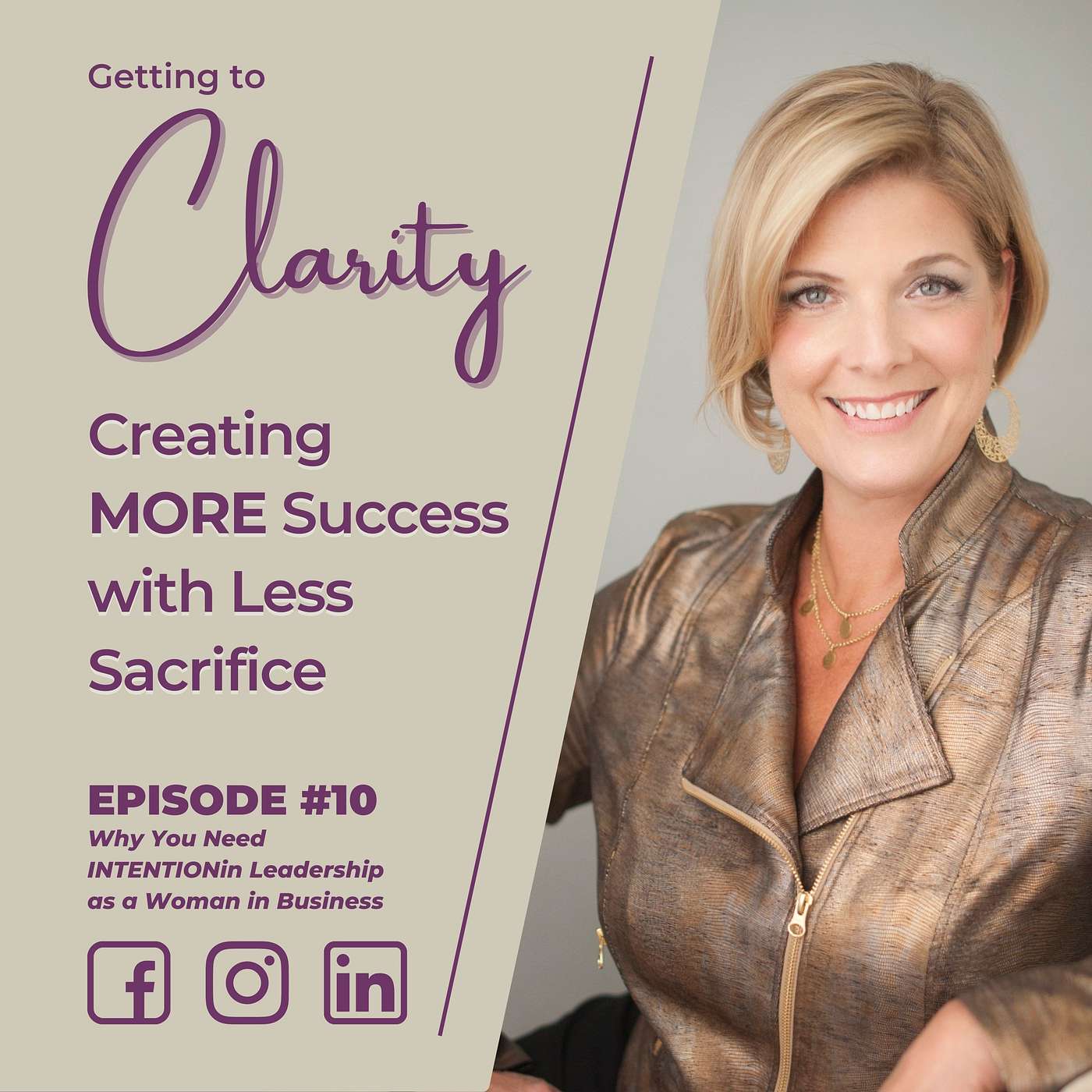 010 - Intentional Leadership & Why It's Important for a Woman in Business episode artwork