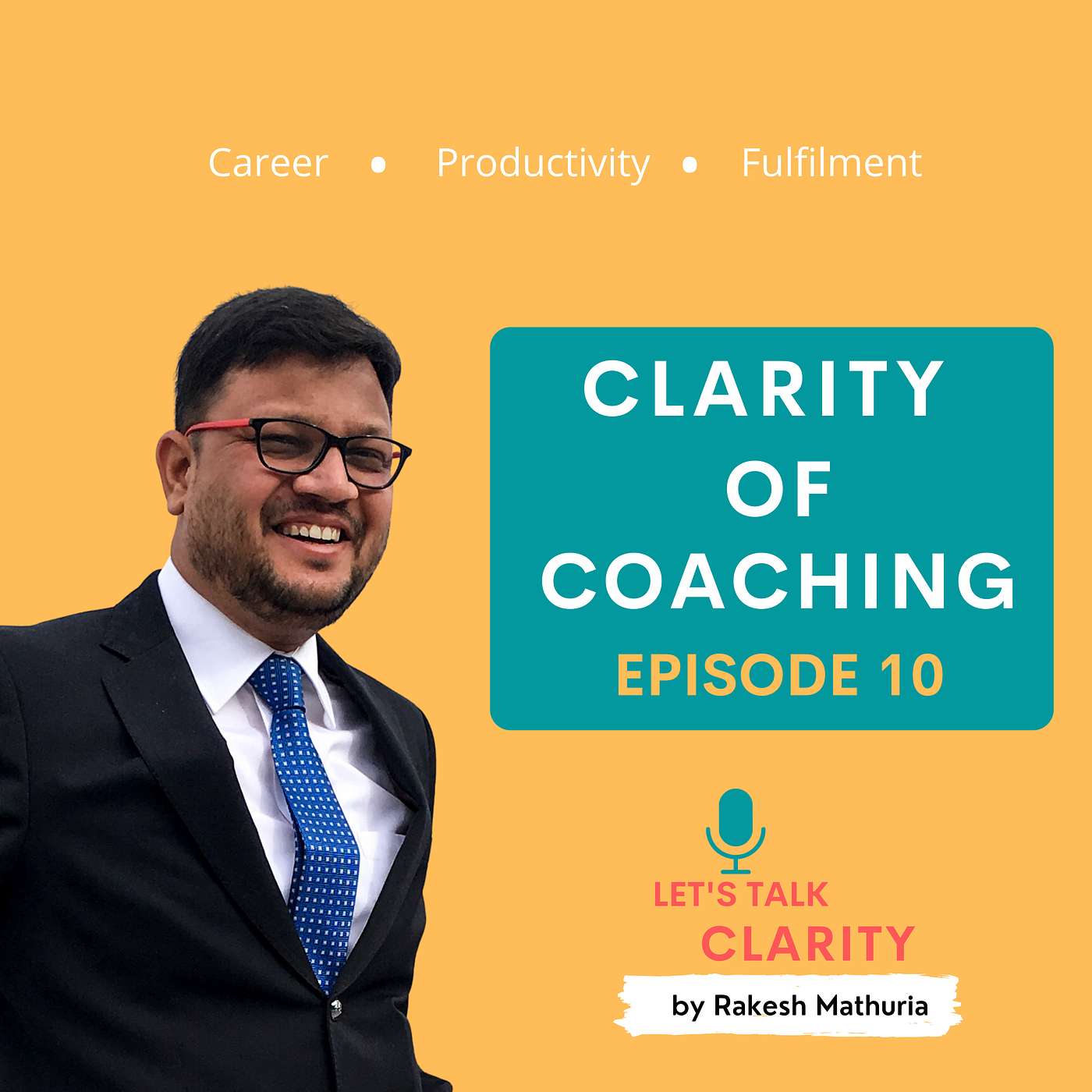 Clarity of Coaching - EP10