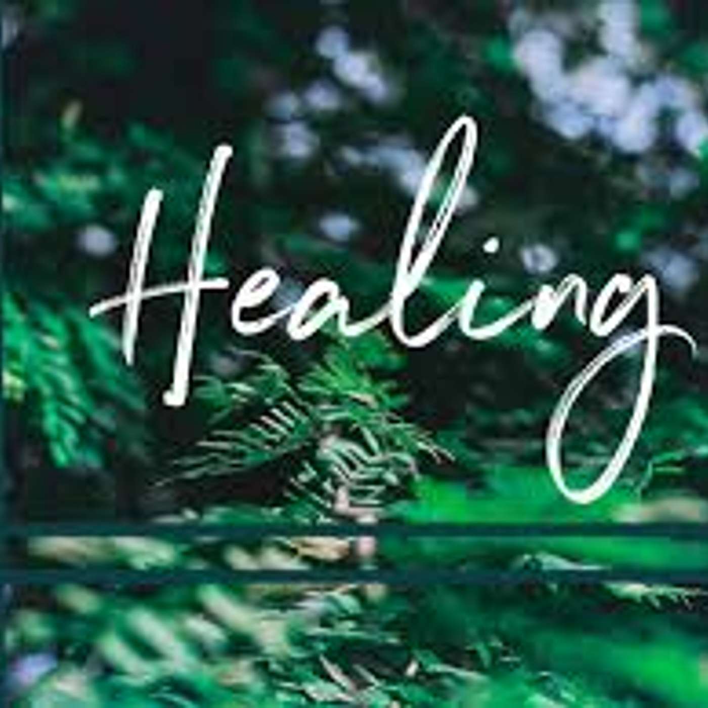 Healing Service "What Did Jesus Say?" episode artwork