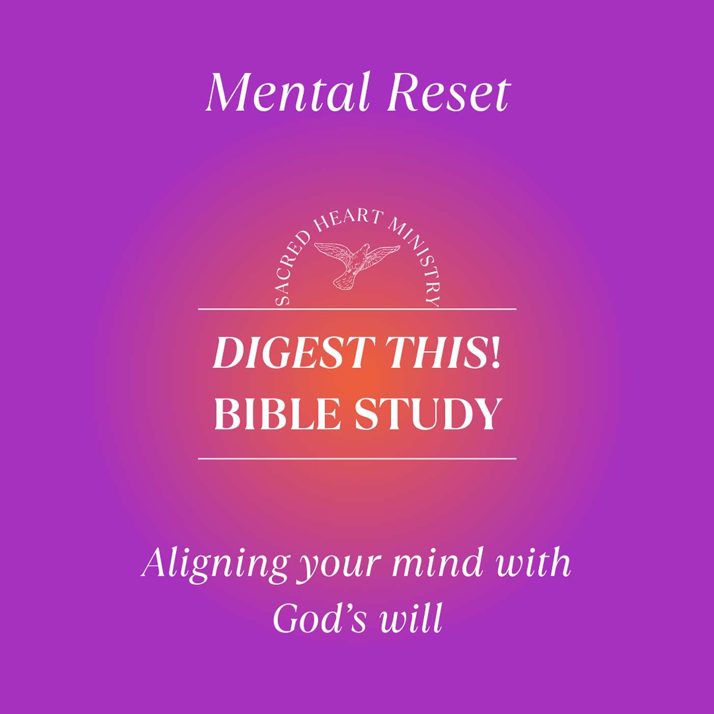 Digest This! Bible Study