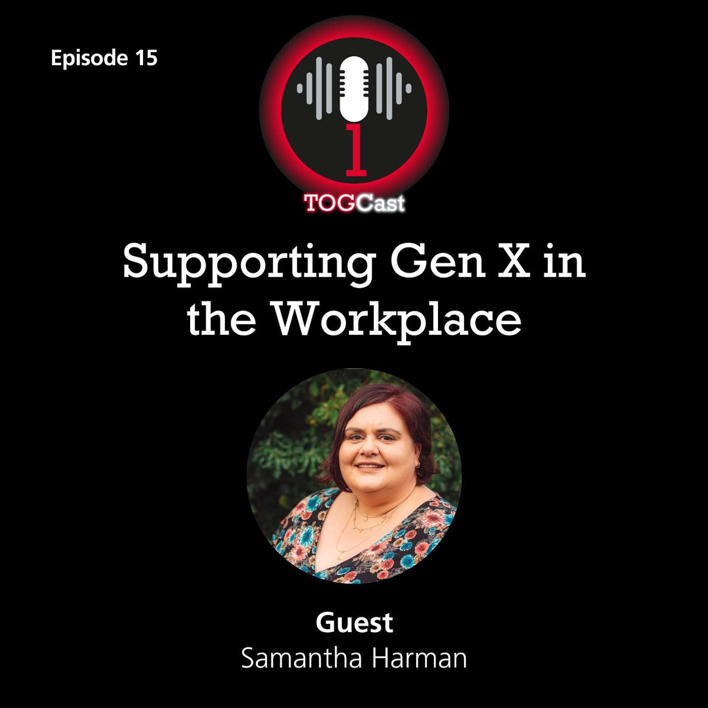 TOG Talks | Supporting Gen X in the Workplace