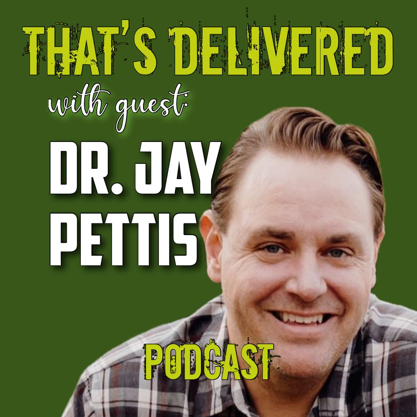 That’s Delivered Podcast