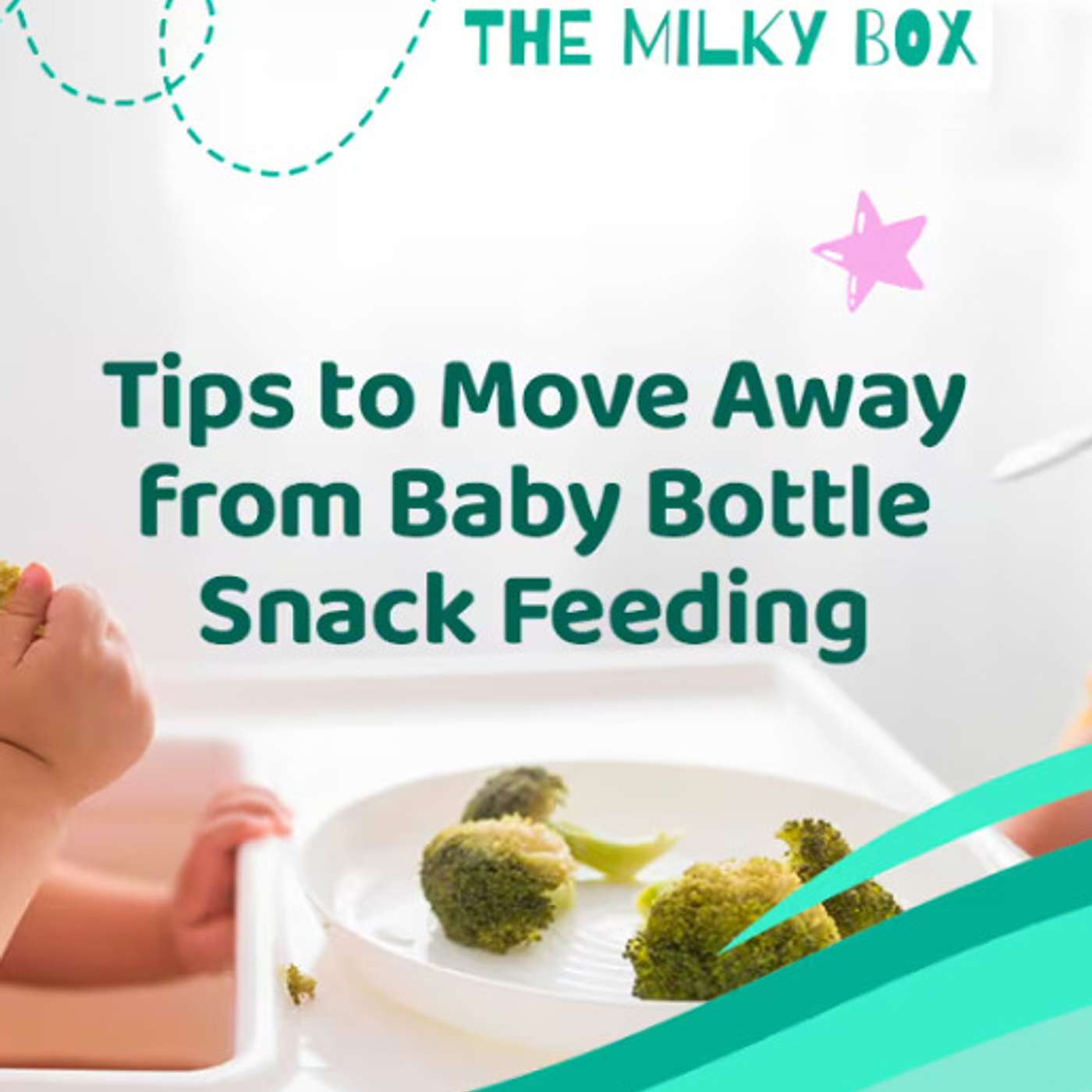 Tips to Move Away from Baby Bottle Snack Feeding