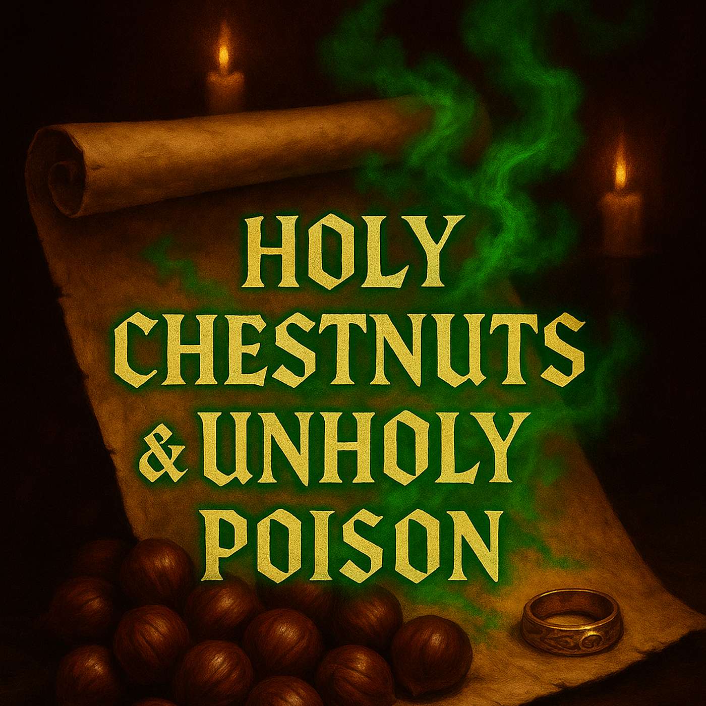 Episode 5: Holy Chestnuts & Unholy Poison: The Borgias