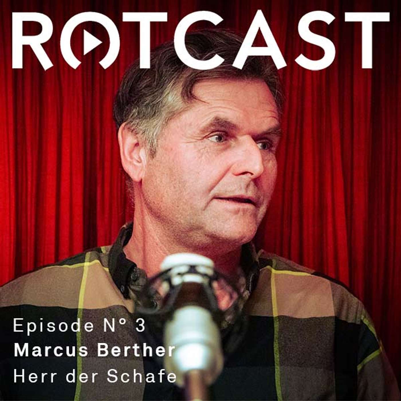 Episode 3: Marcus Berther - Herr der Schafe