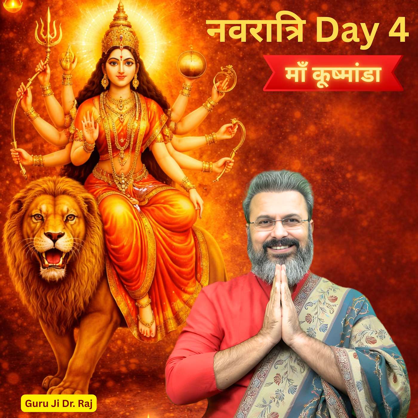 Navratri Day 4: Maa Kushmanda, Her Story, Mantra and Astrological Significance with Best Vedic Astrologer, Guru Ji Dr. Raj