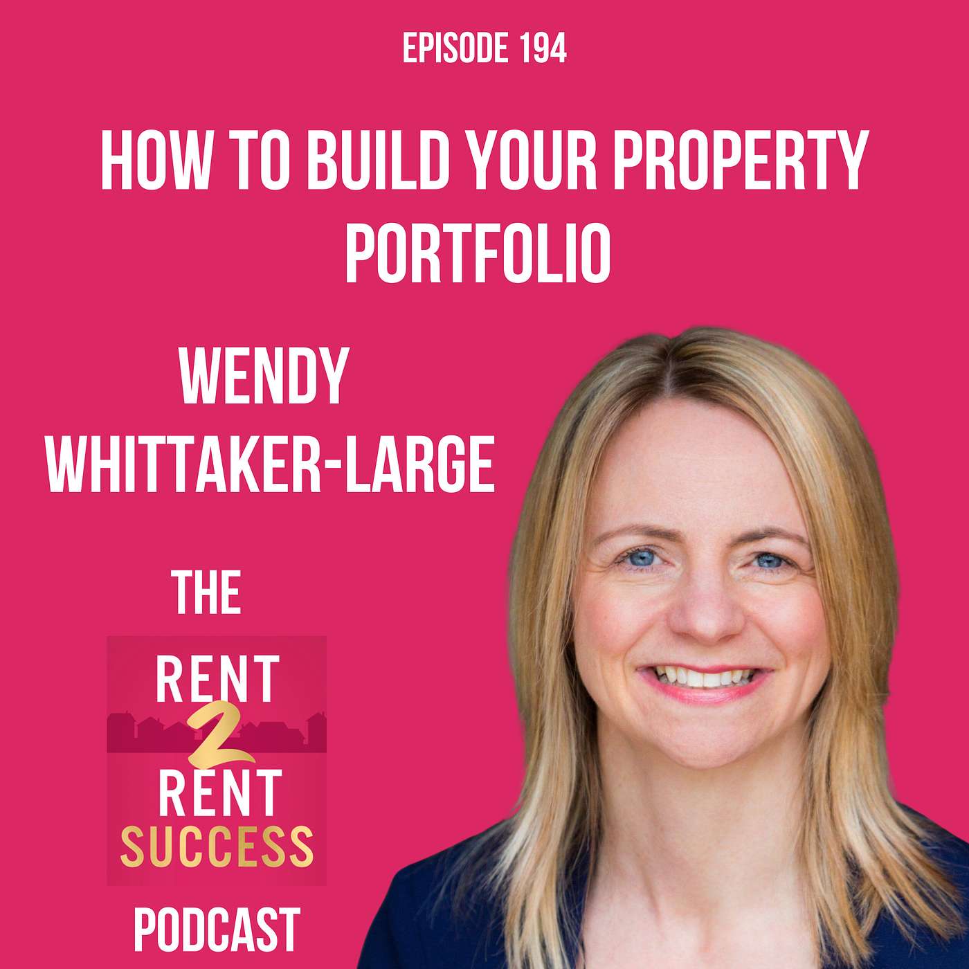 How to buy HMOs and build your property portfolio with Wendy Whittaker-Large