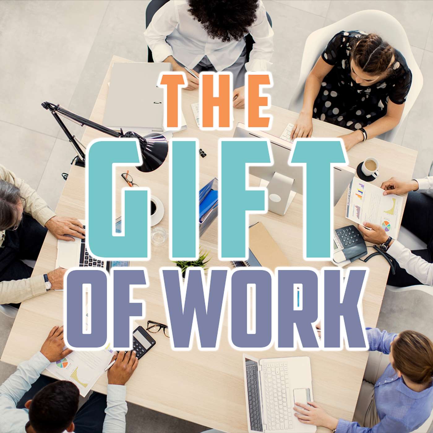 Season 5 Episode 217 - The Gift of Work