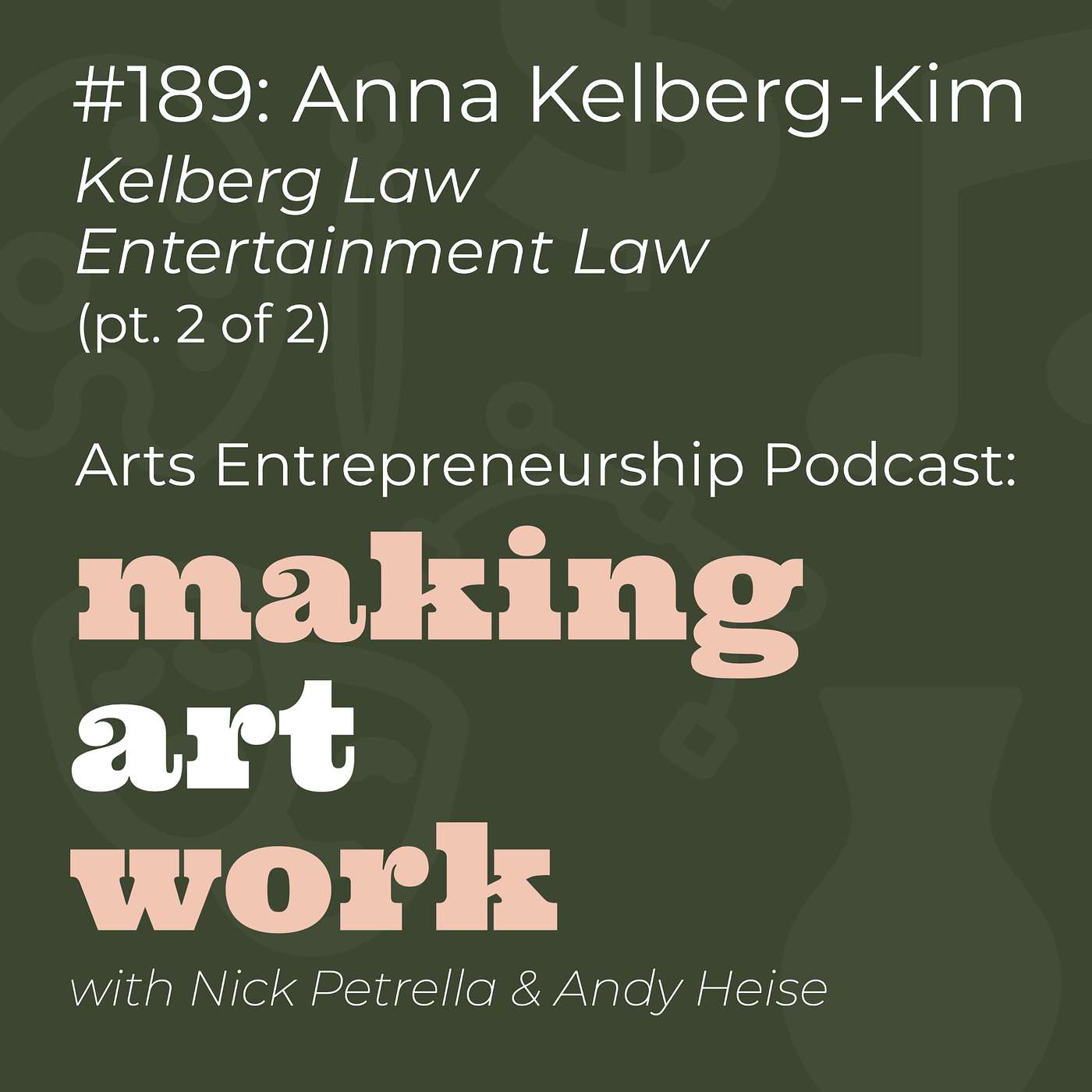 Arts Entrepreneurship Podcast: Making Art Work