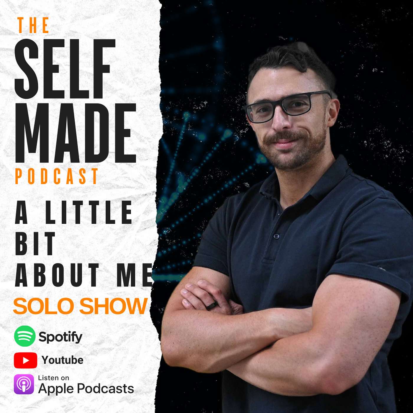 The Self Made Podcast