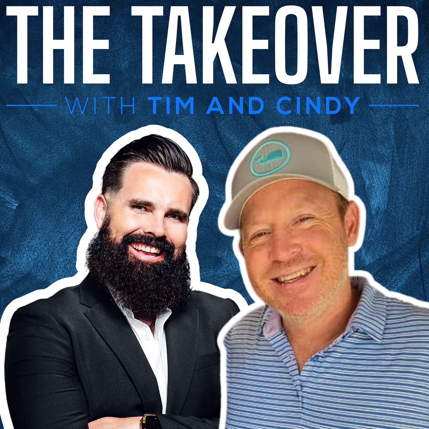 The Takeover with Tim and Cindy