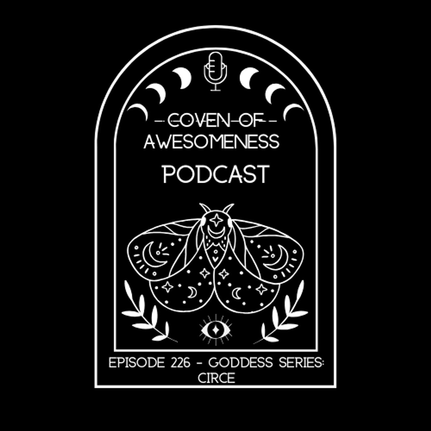 226 - Goddess Series: Circe
