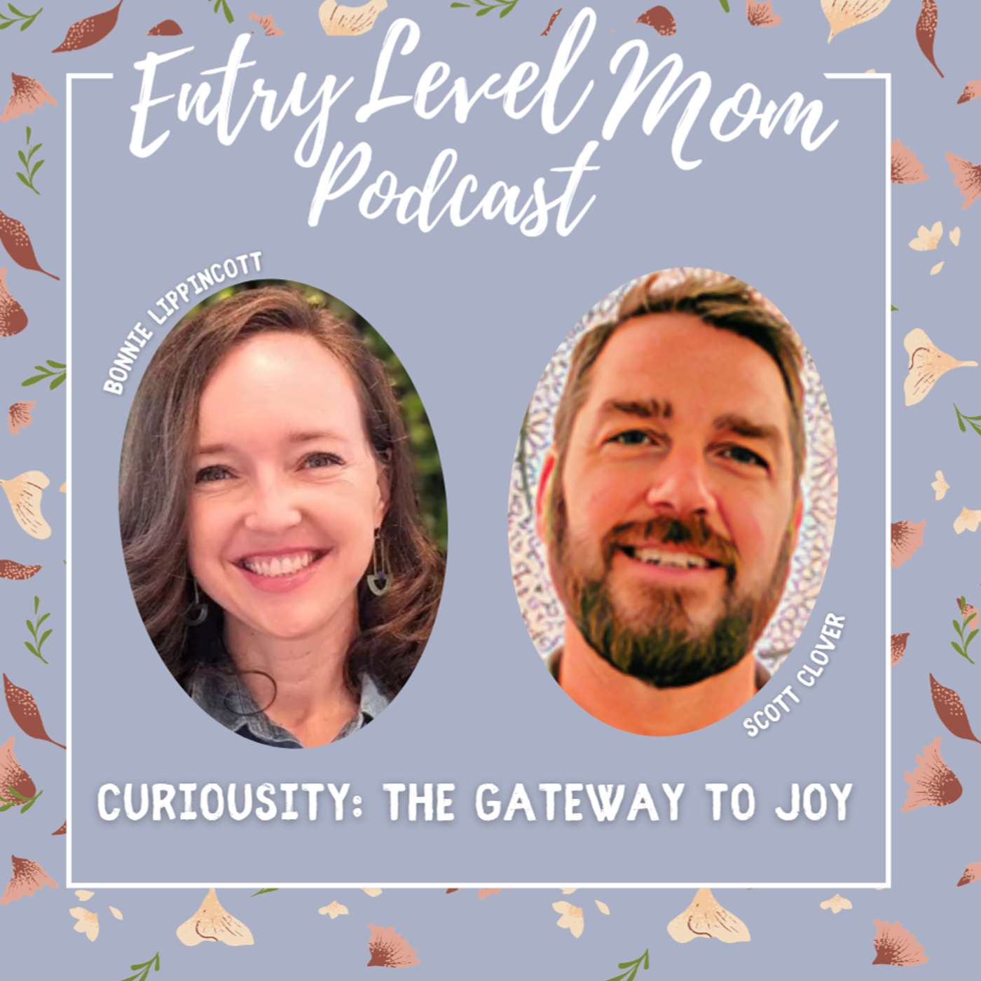 Entry Level Mom Podcast