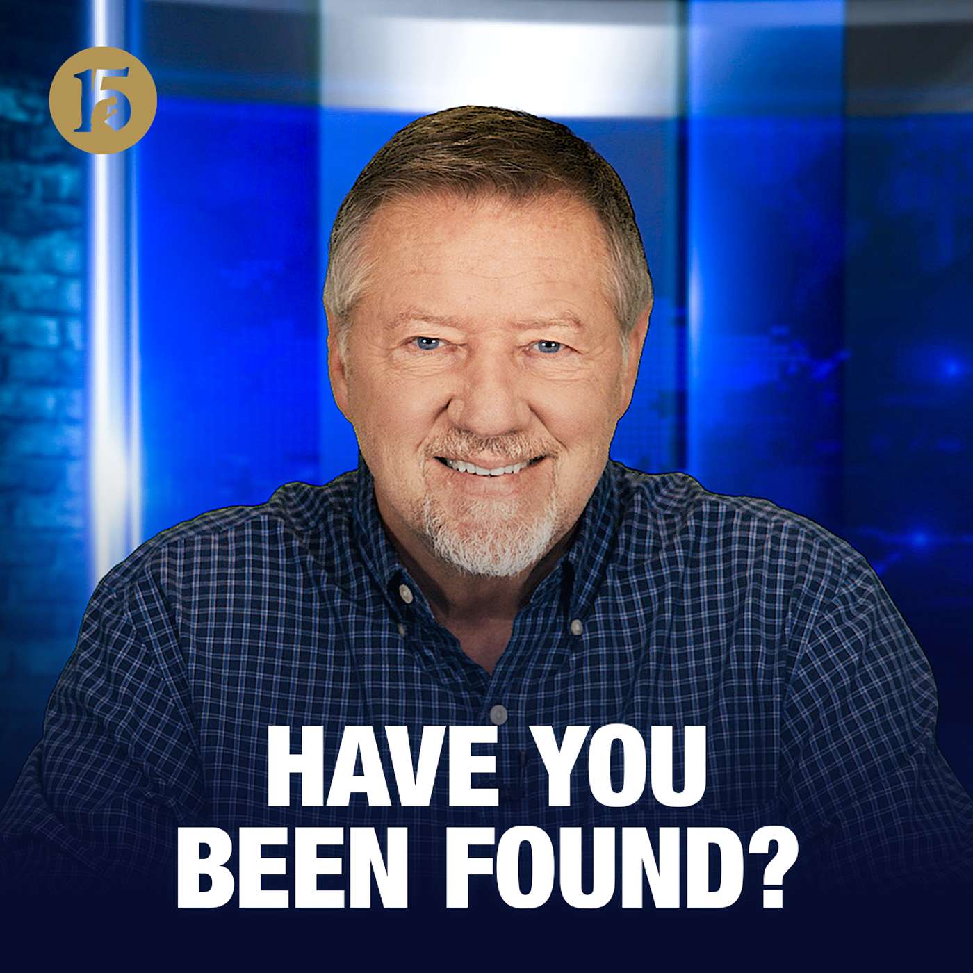Have You Been Found? | Give Him 15: Daily Prayer with Dutch | March 31, 2026