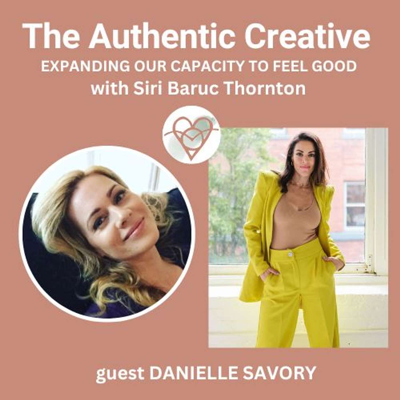The Authentic Creative: expanding our capacity to feel good