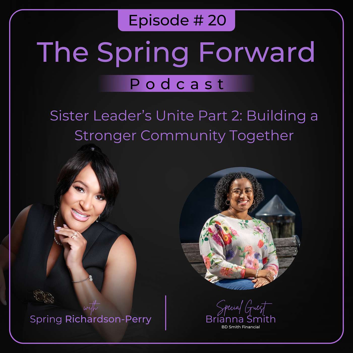 Sister Leader’s Unite Part 2: Building a Stronger Community Together