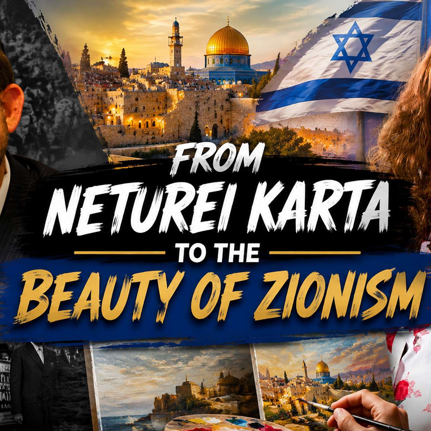From Neturei Karta to Zionism with art: Interview with Tamar Zeitlin episode artwork