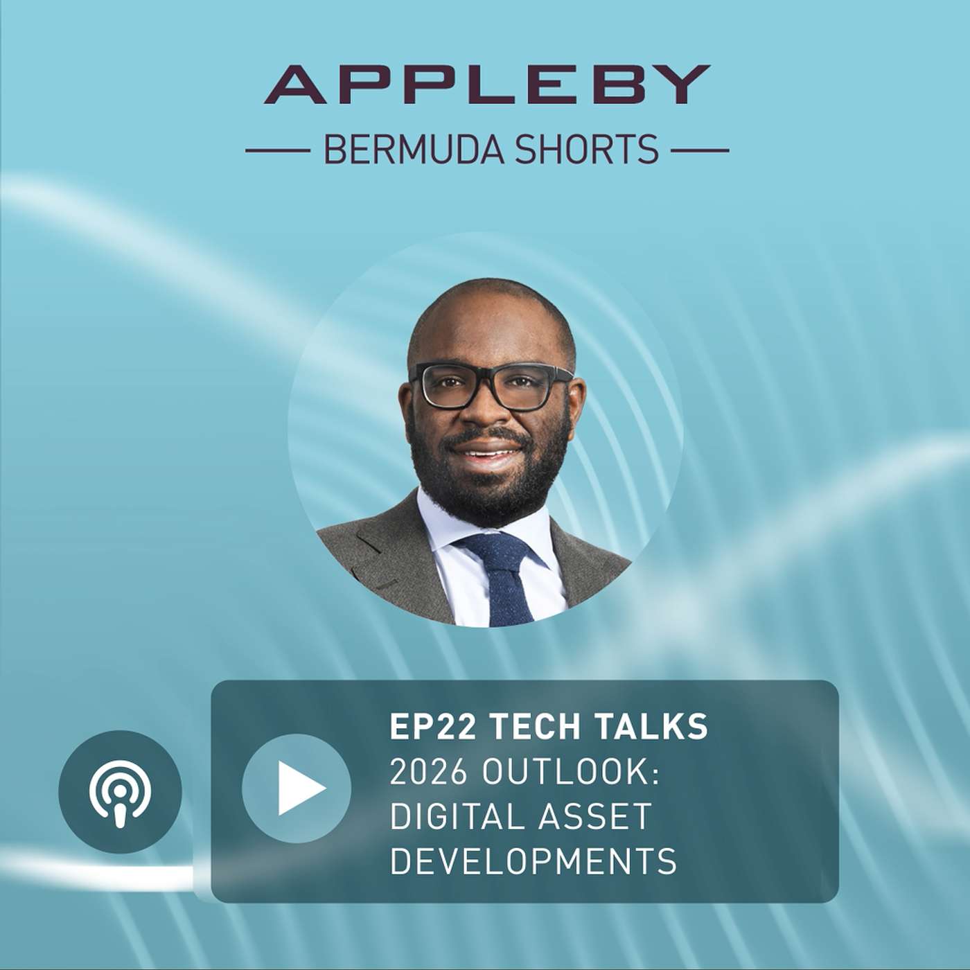 2026 Outlook: Digital Asset Developments episode artwork