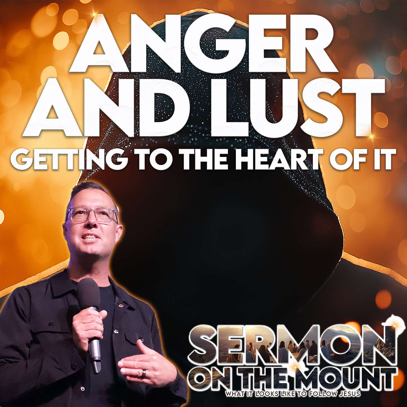 The Sermon On The Mount: Anger And Lust - Ps. Byron Chicken
