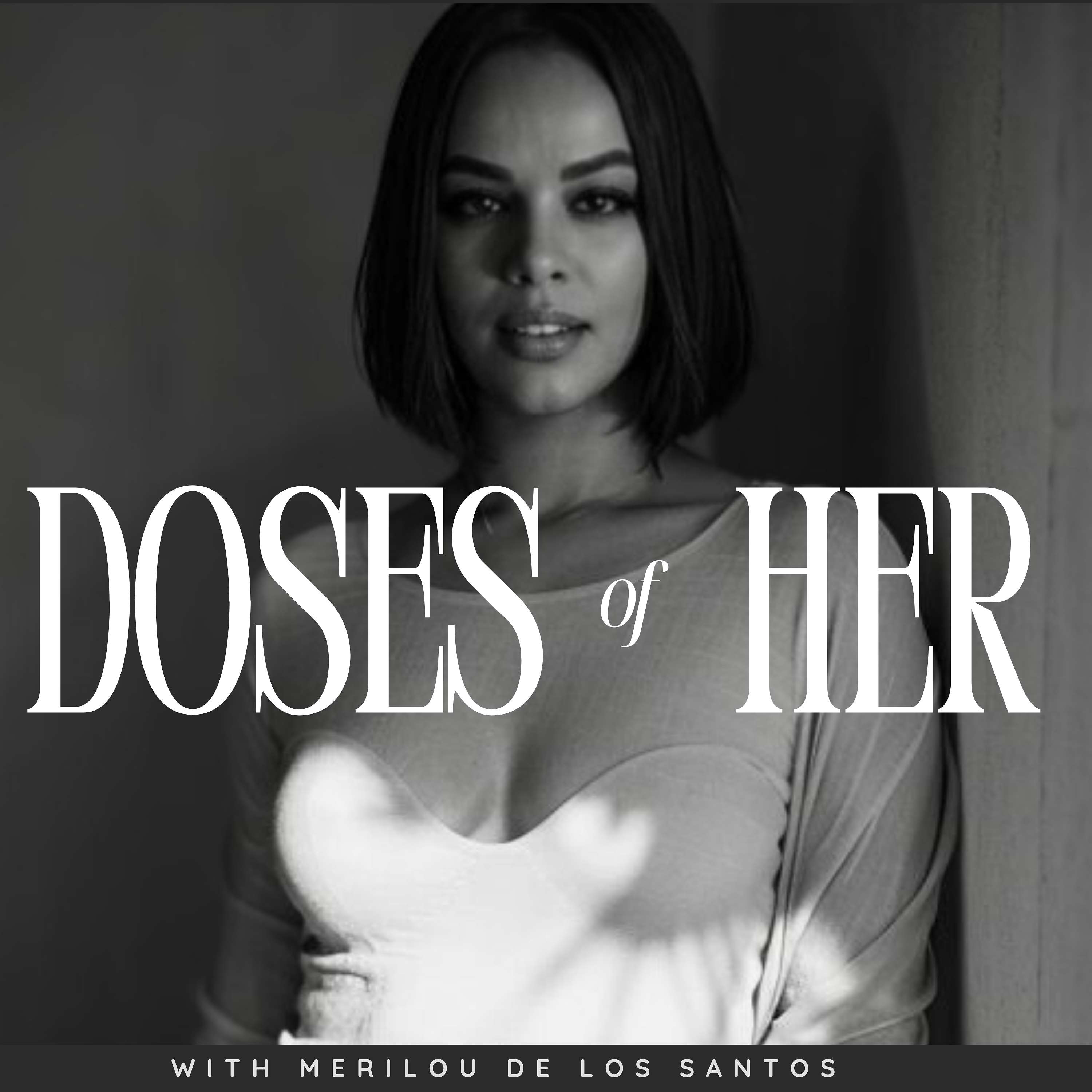 Doses of Her