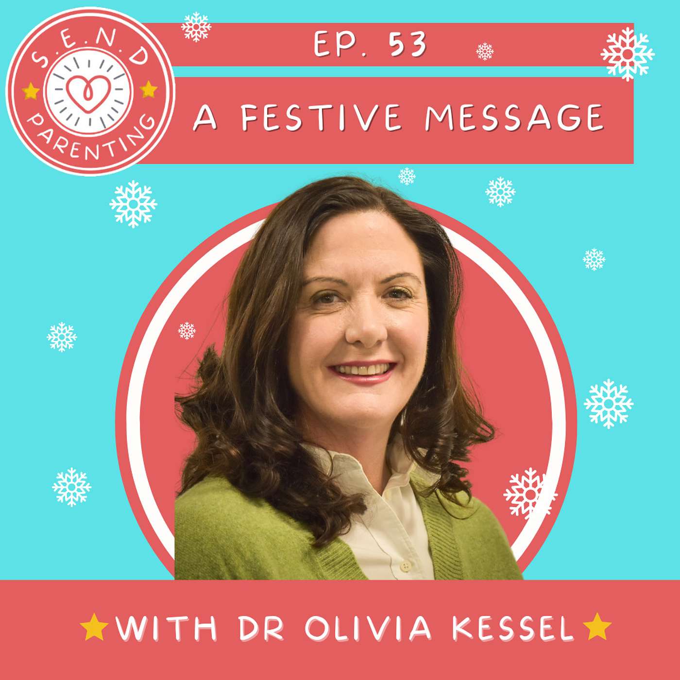 EP 53: A Festive Message