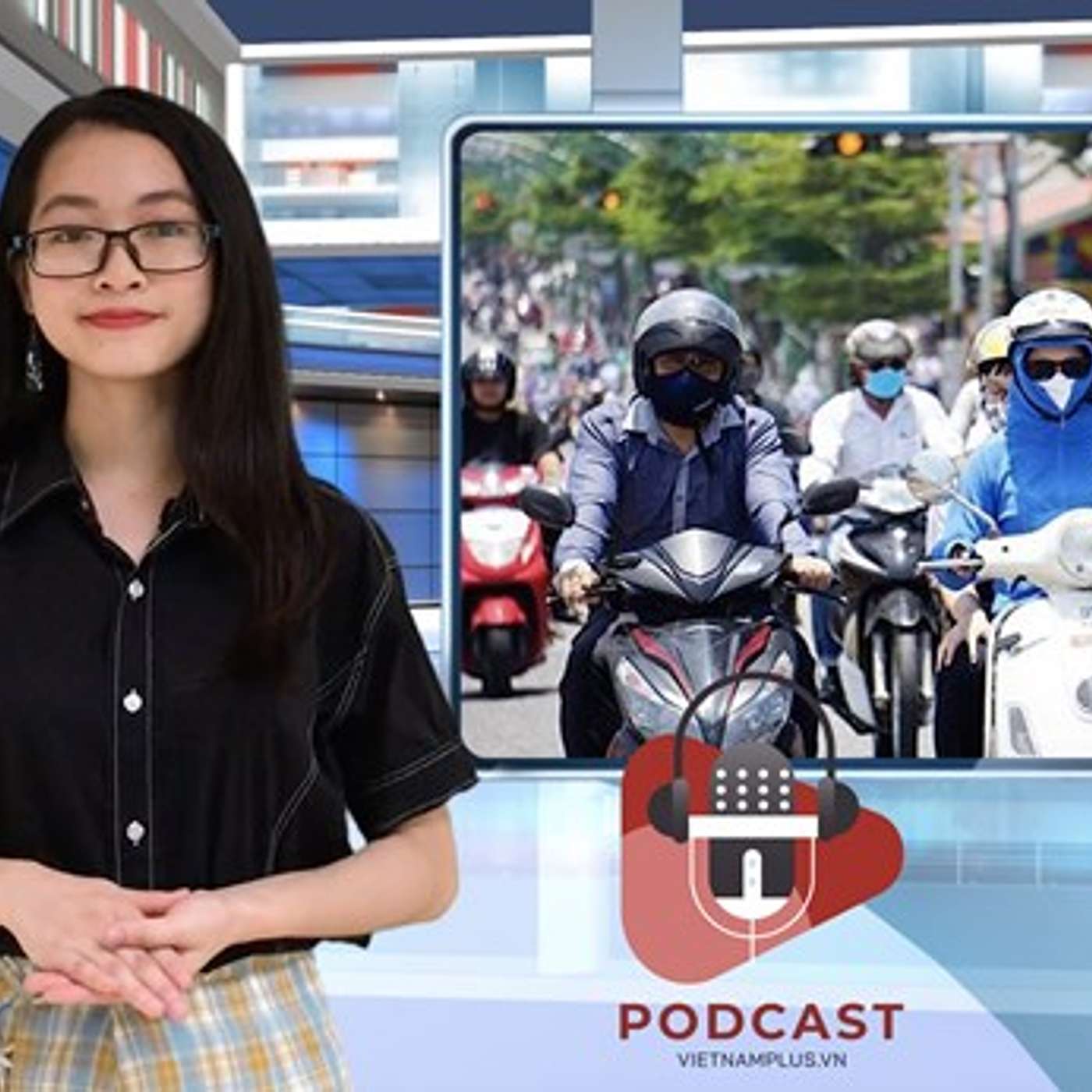 VietnamPlus\'s Podcast