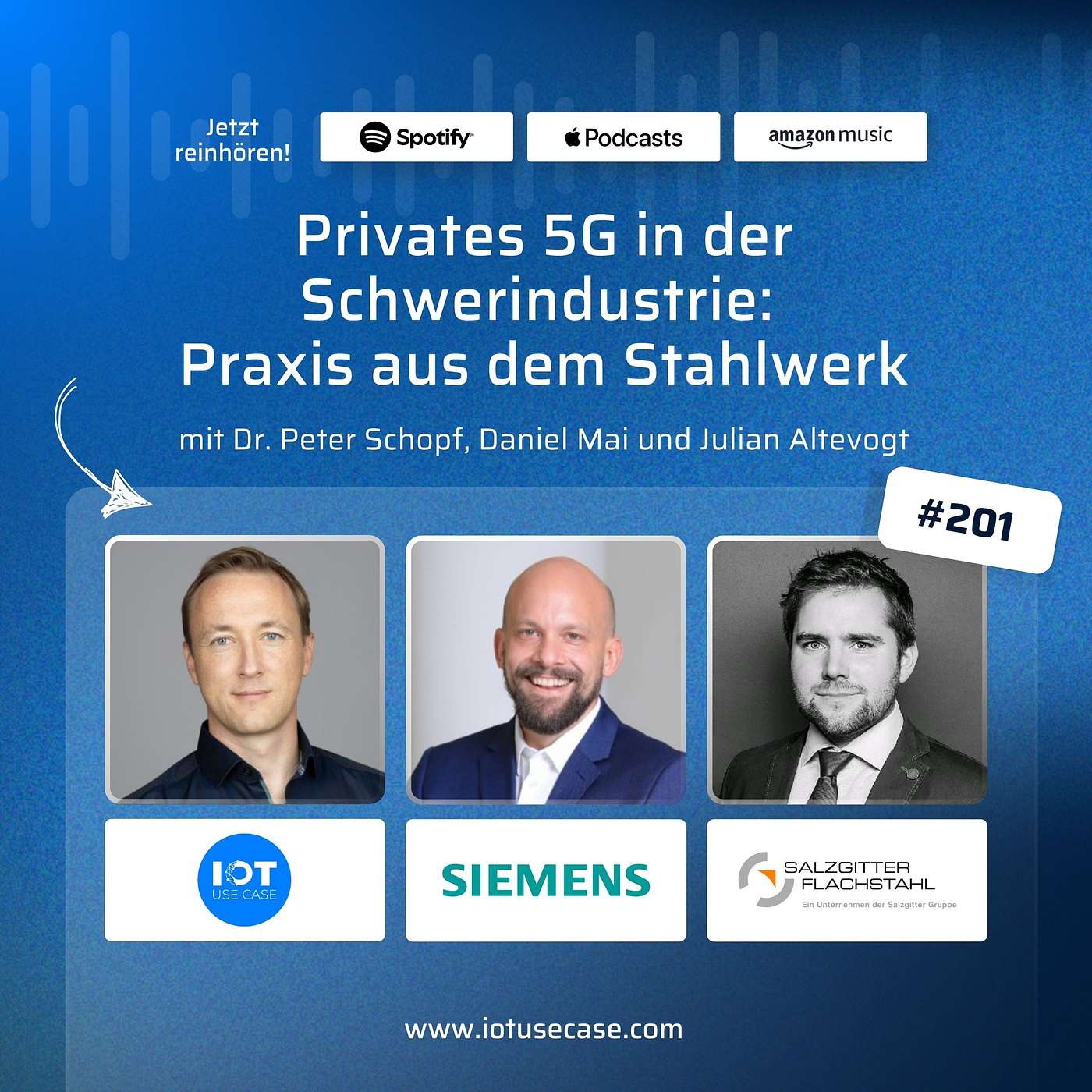 #201 | Privates 5G in der Schwerindustrie: Praxis aus dem Stahlwerk | Siemens AG & Salzgitter Flachstahl