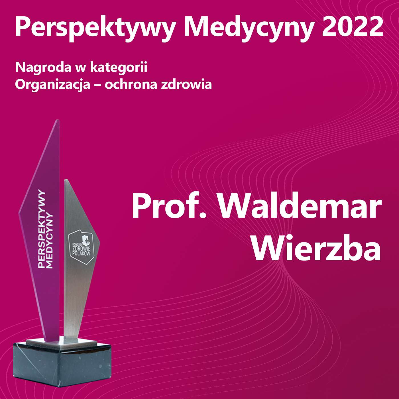 #42. Prof. Waldemar Wierzba - nagroda Perspektywy Medycyny 2022