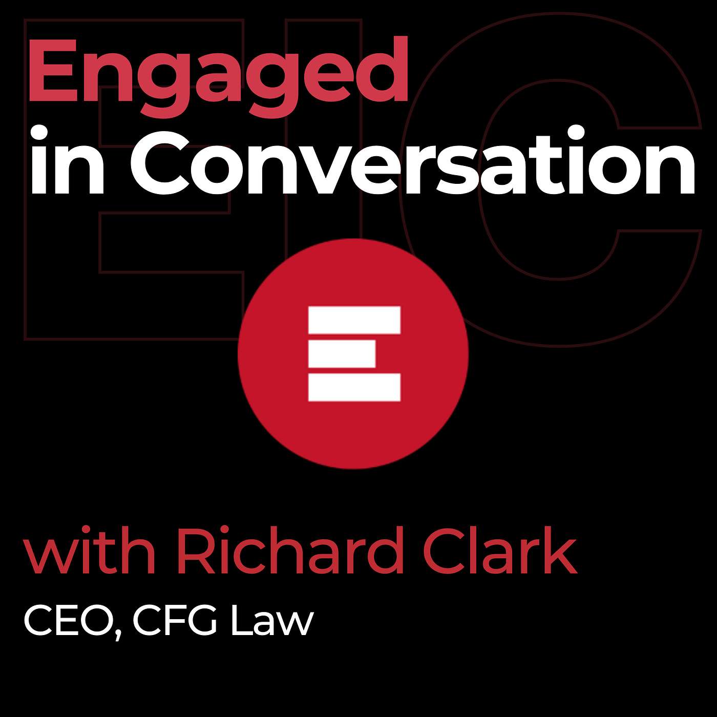 Richard Clark, CEO, CFG Law Richard Clark, CEO, CFG Law