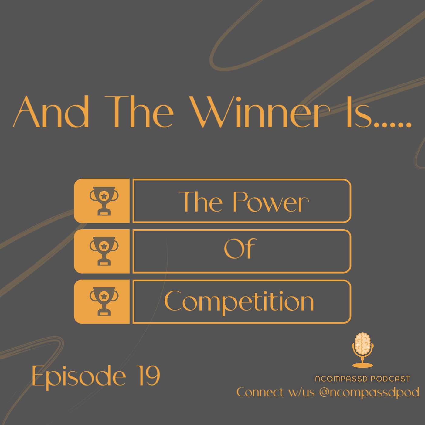 And The Winner Is......The Power of Competition