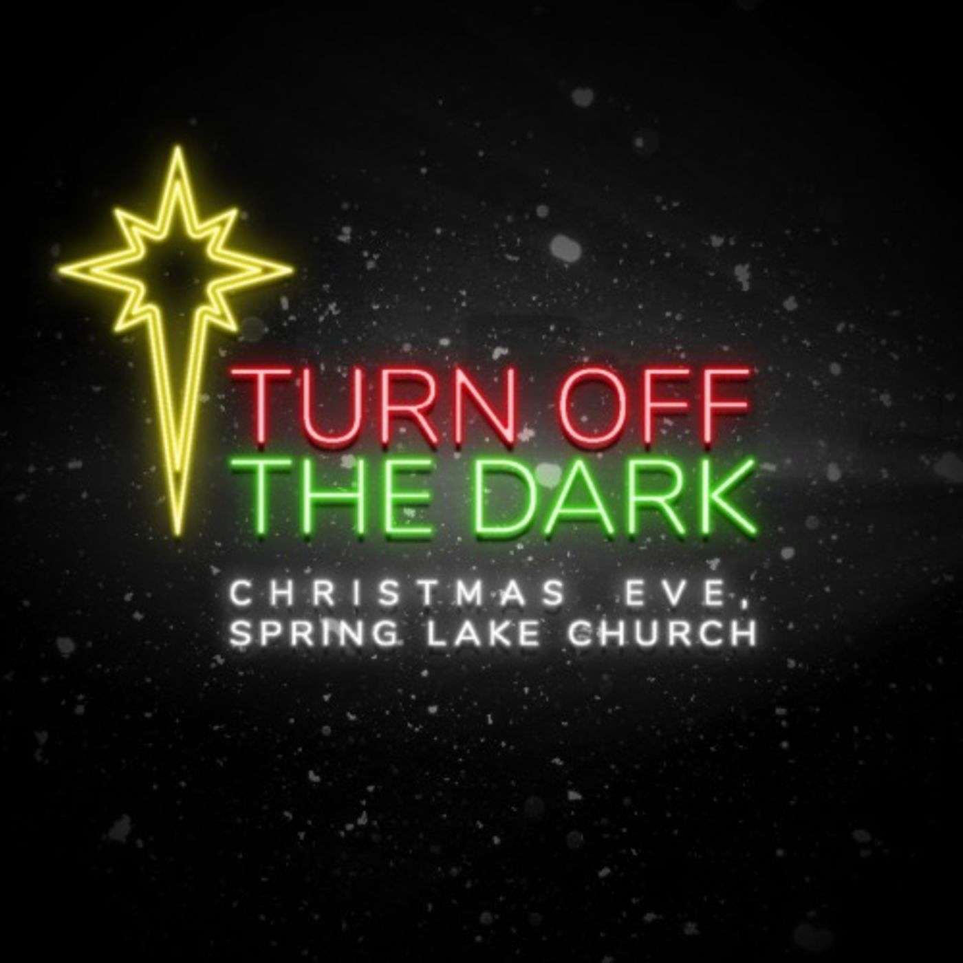 12.24.18 | I AM:  Turn off the Dark - Light of the World | Pastor Jack Guerra