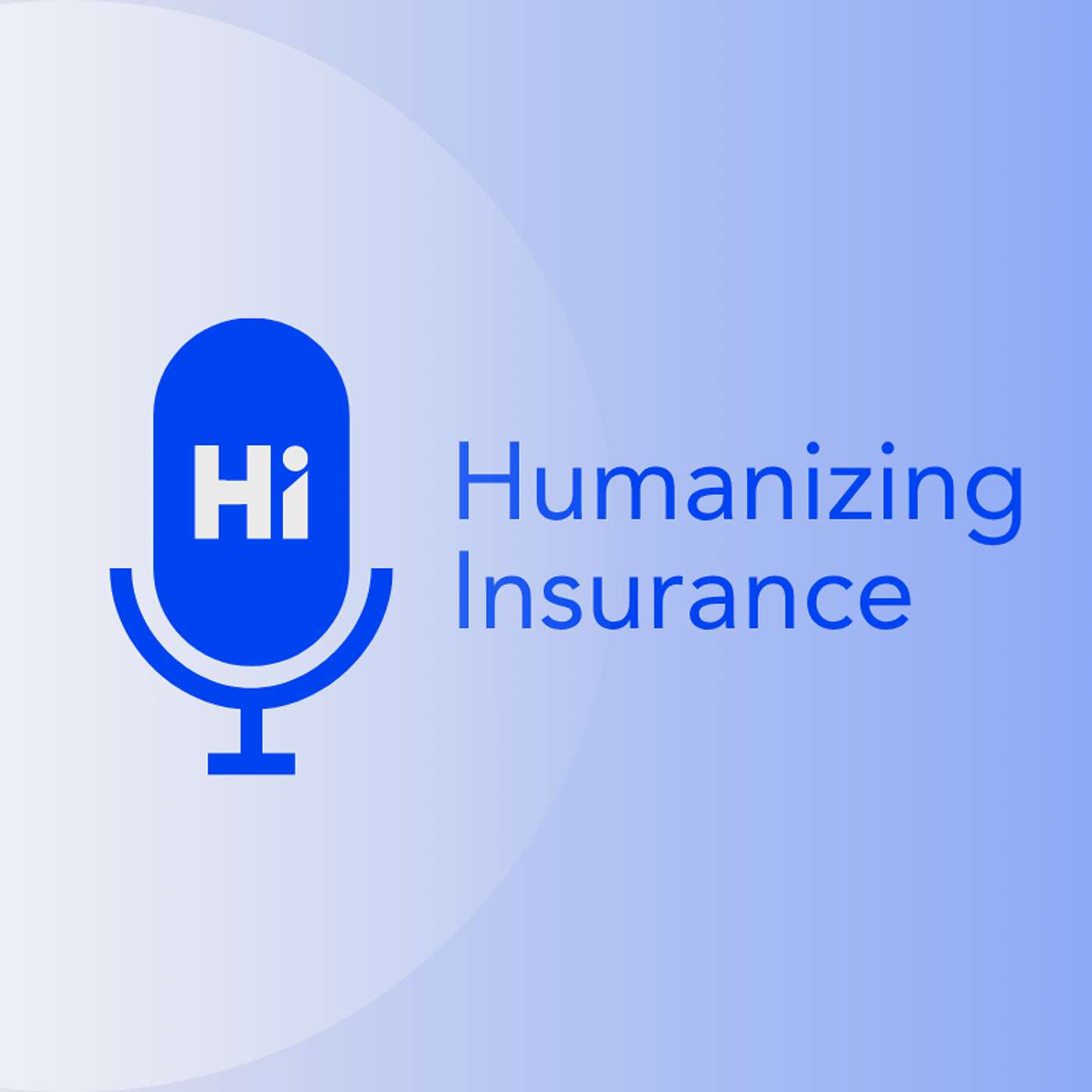 Humanizing Insurance