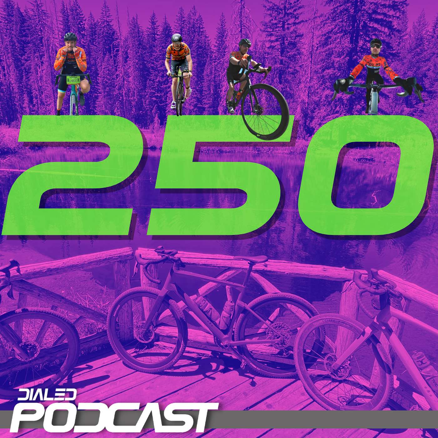 Dialed Podcast 250 - What has changed for us after 250 podcasts? episode artwork