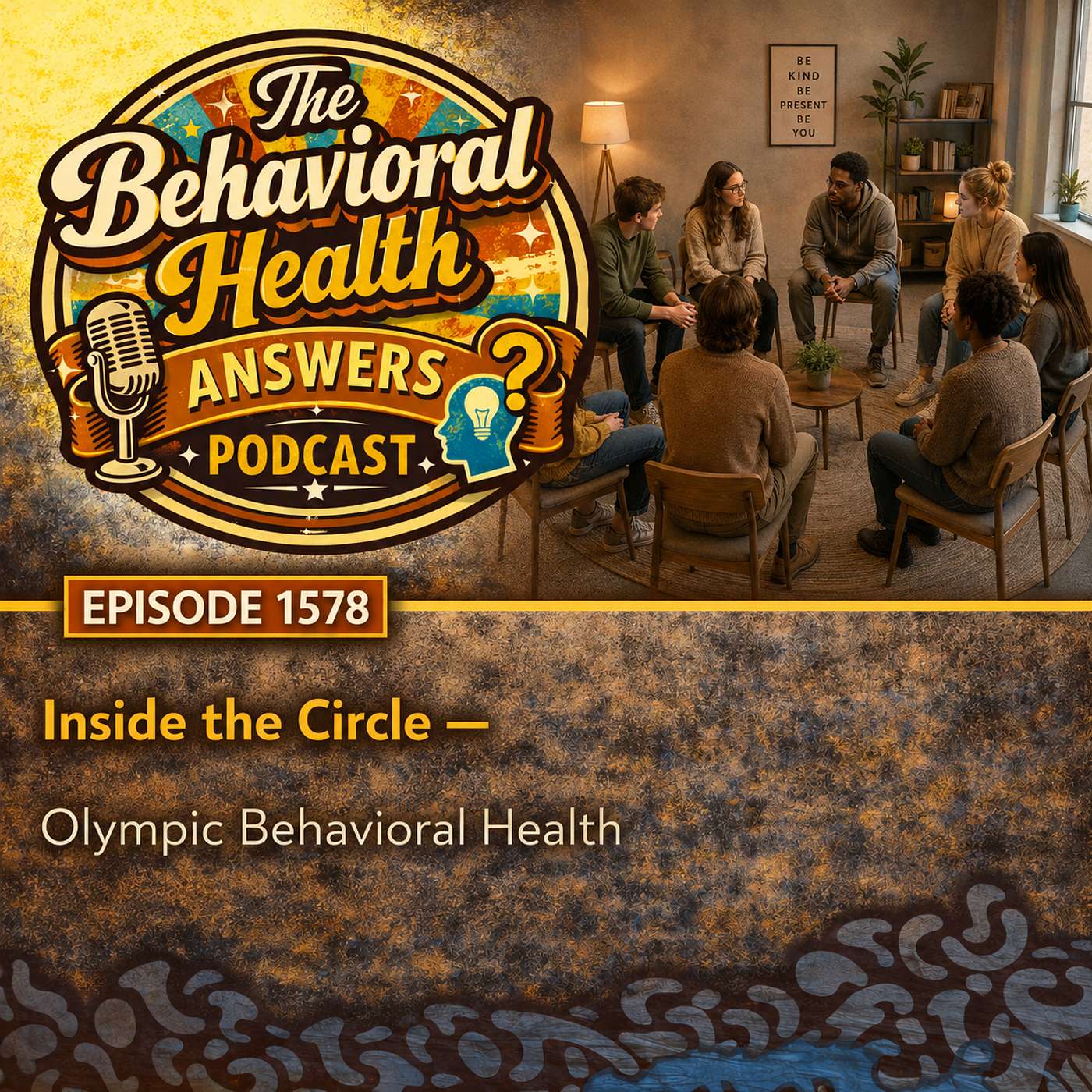 Episode 1578: Inside the Circle | Olympic Behavioral Health episode artwork