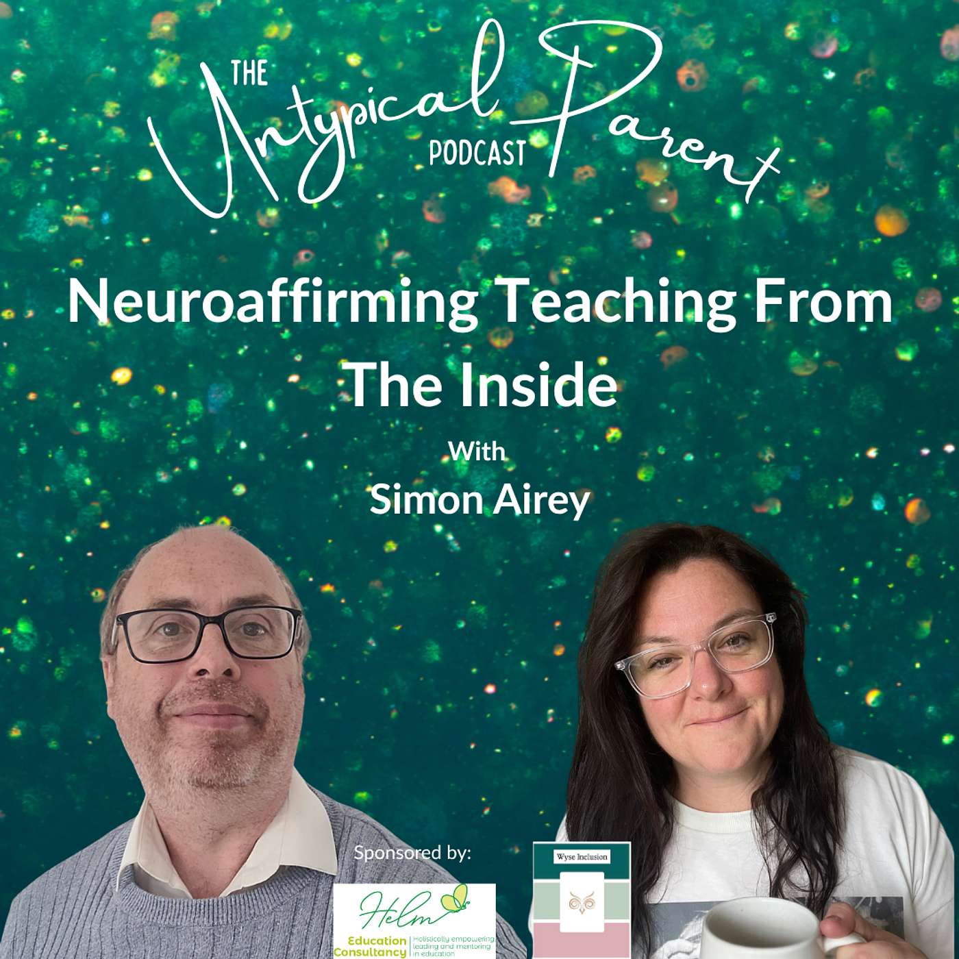 Neuroaffirming Teaching From The Inside episode artwork