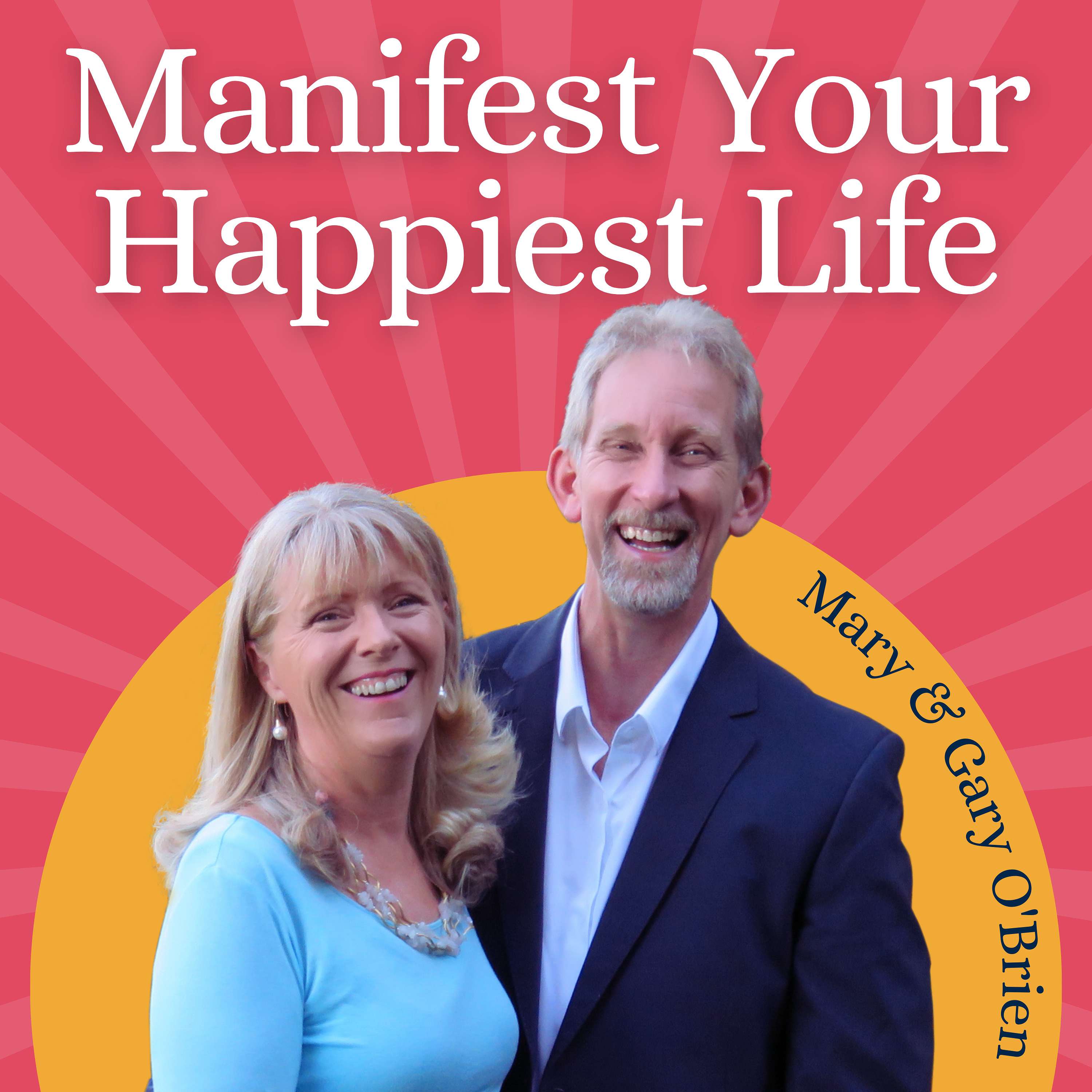 Manifest Your Happiest Life